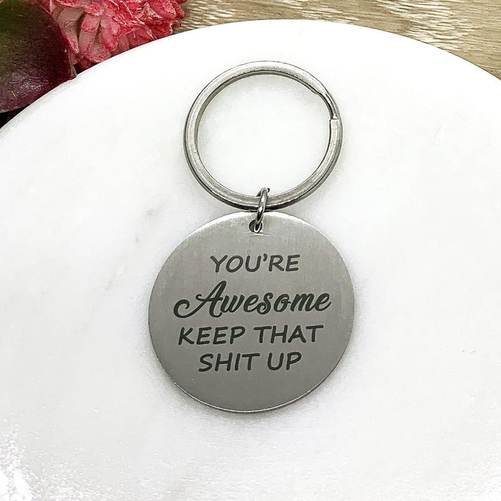 Porte-clés « Tu es géniale, continue comme ça », cadeau inspirant, porte-clés d'amitié, cadeau pour meilleures amies, cadeau pour meilleure amie, cadeau d'anniversaire