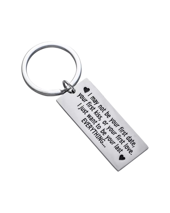 Porte-clés avec citation « Je ne suis peut-être pas ton premier rendez-vous », cadeau pour petite amie, cadeau pour fiancé(e), cadeau pour mari, cadeau d'anniversaire, cadeau pour couple