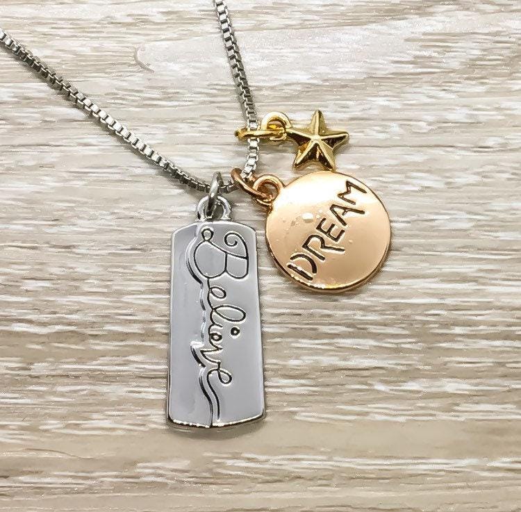 Dream Necklace, Inspirational Gift, Believe Necklace, Spiritual Necklace, Motivational Gift, Uplifting Jewelry, Gift for Friend, Christmas