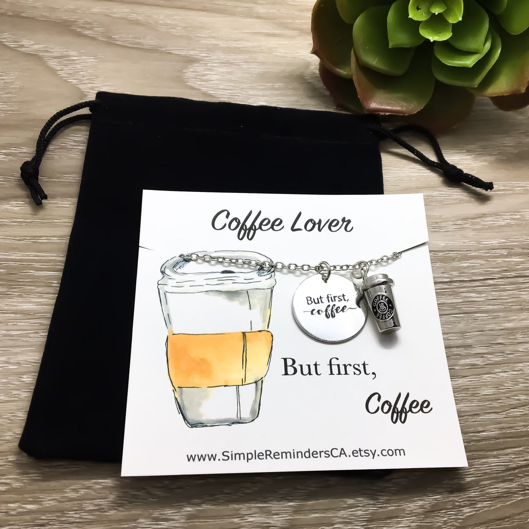 Coffee Lover Gifts, But First Coffee Charm Necklace with Card, Silver Coffee Cup - Miss Fit Boutique | Simple Reminders 