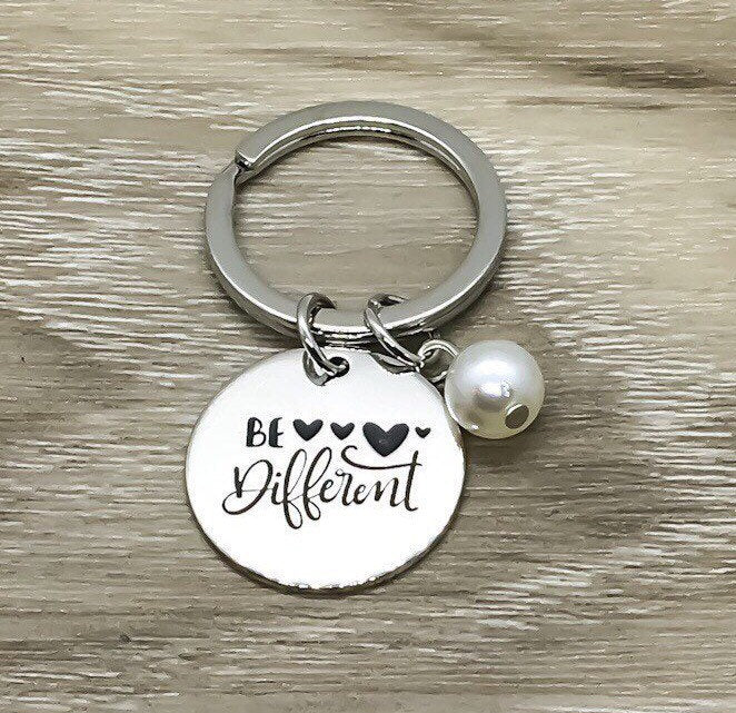 Porte-clés « Sois différent », cadeau de motivation, porte-clés avec citation inspirante, cadeau d'amitié significatif, cadeau pour fille, coffret cadeau pour elle