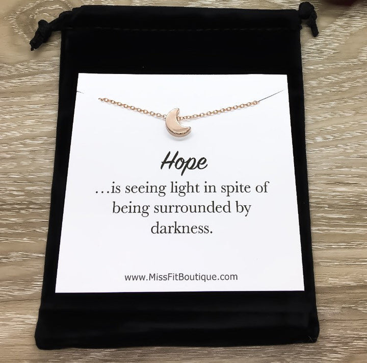 Dainty Crescent Moon Necklace with Card, Hope Quote Necklace, Minimalist Jewelry, Inspirational Jewelry, Encouragement Gift, Thinking of You