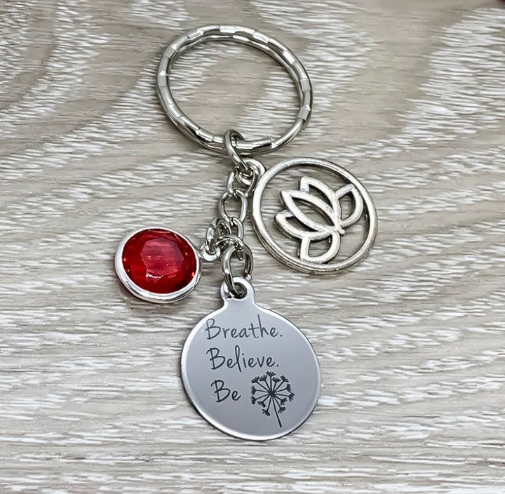 Breathe Believe Be Charm, Yoga Keychain, Namaste Gift, Gift for Yoga Teacher, Yogi Gift, Yoga Lover Keychain, Lotus Flower Charm, Birthstone