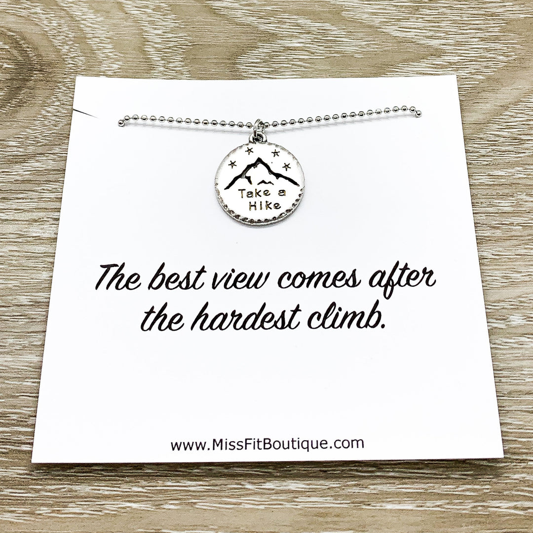 The Best View Comes After the Hardest Climb, Travel Gift, Take a Hike Necklace, Hiking Gift for Women, Graduation Gift from Bestfriend