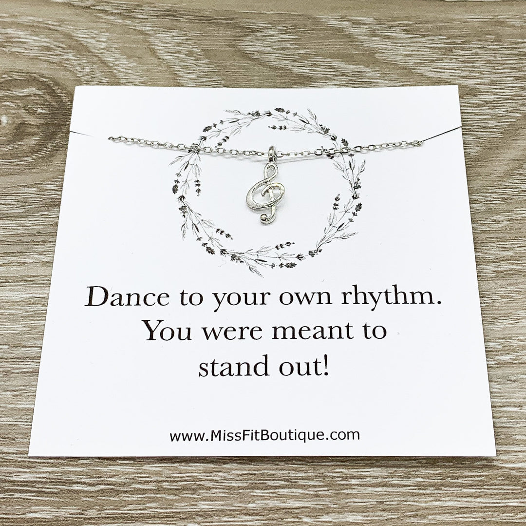 Inspirational Quote, Tiny Treble Clef Necklace, Music Note Pendant, Musical Jewelry, Stand Out, Birthday, Music Gift for Daughter, School
