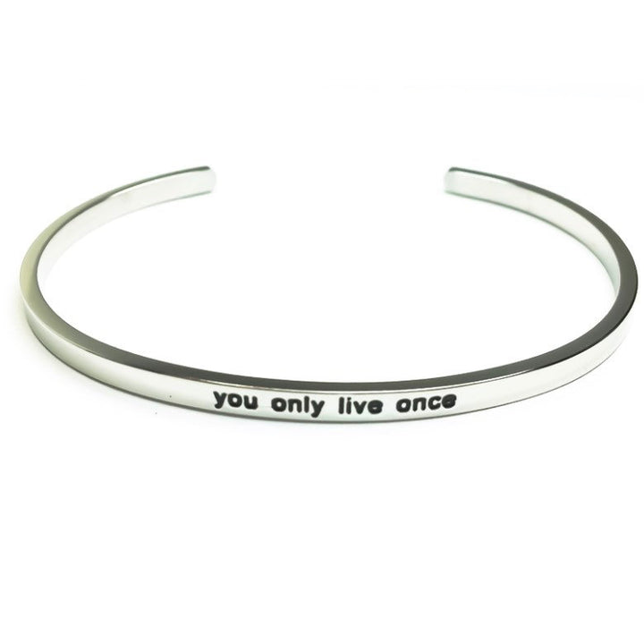 You Only Live Once Cuff Bangle Bracelet, Gift for Friend, Thin Mantra Bracelet Silver, Minimalist Bracelet, Friendship Jewelry, Inspire