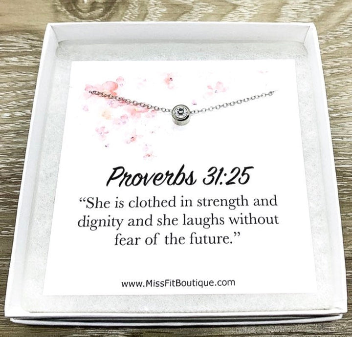 Proverbs 31 25 Jewelry Gift, Tiny Round Crystal Necklace Silver, Support Gift, Gift for Her, Pastor’s Wife Gift, Bible Verse, Patient Gift